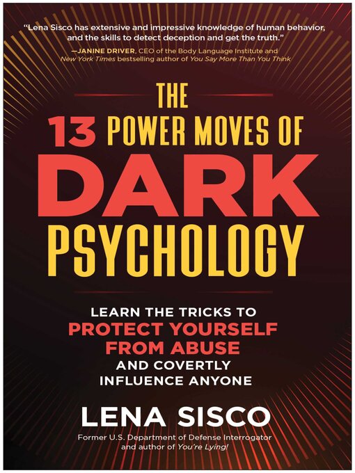 Title details for The 13 Power Moves of Dark Psychology by Lena Sisco - Wait list